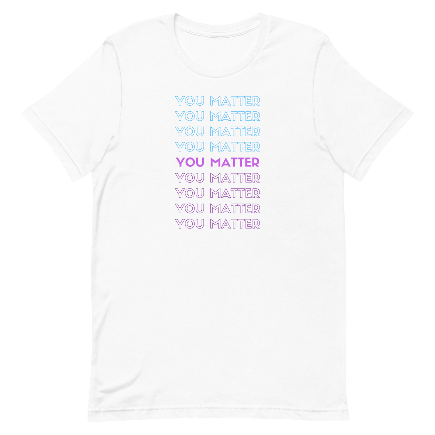 You Matter Unisex Premium T-Shirt