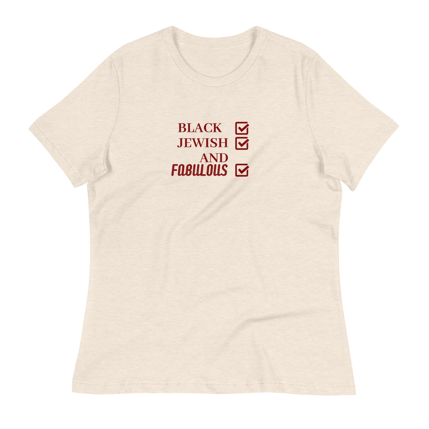 Black Jewish & Fabulous Women's Relaxed T-Shirt