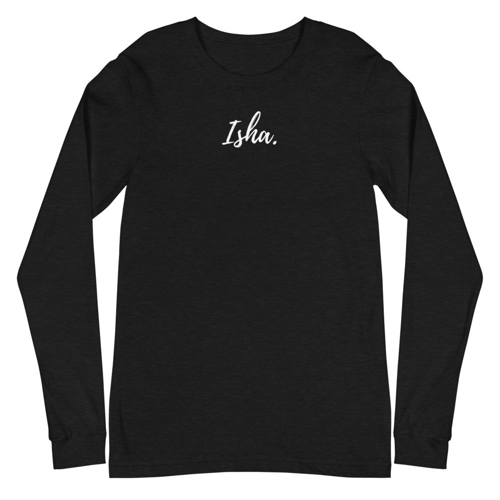 Isha Words Long Sleeve Tee