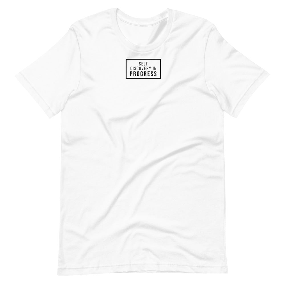 Self Discovery in Progress Unisex Tee