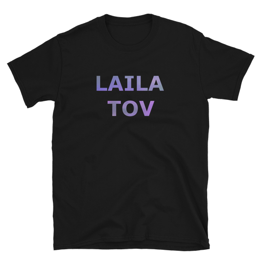 Laila Tov Unisex Tee