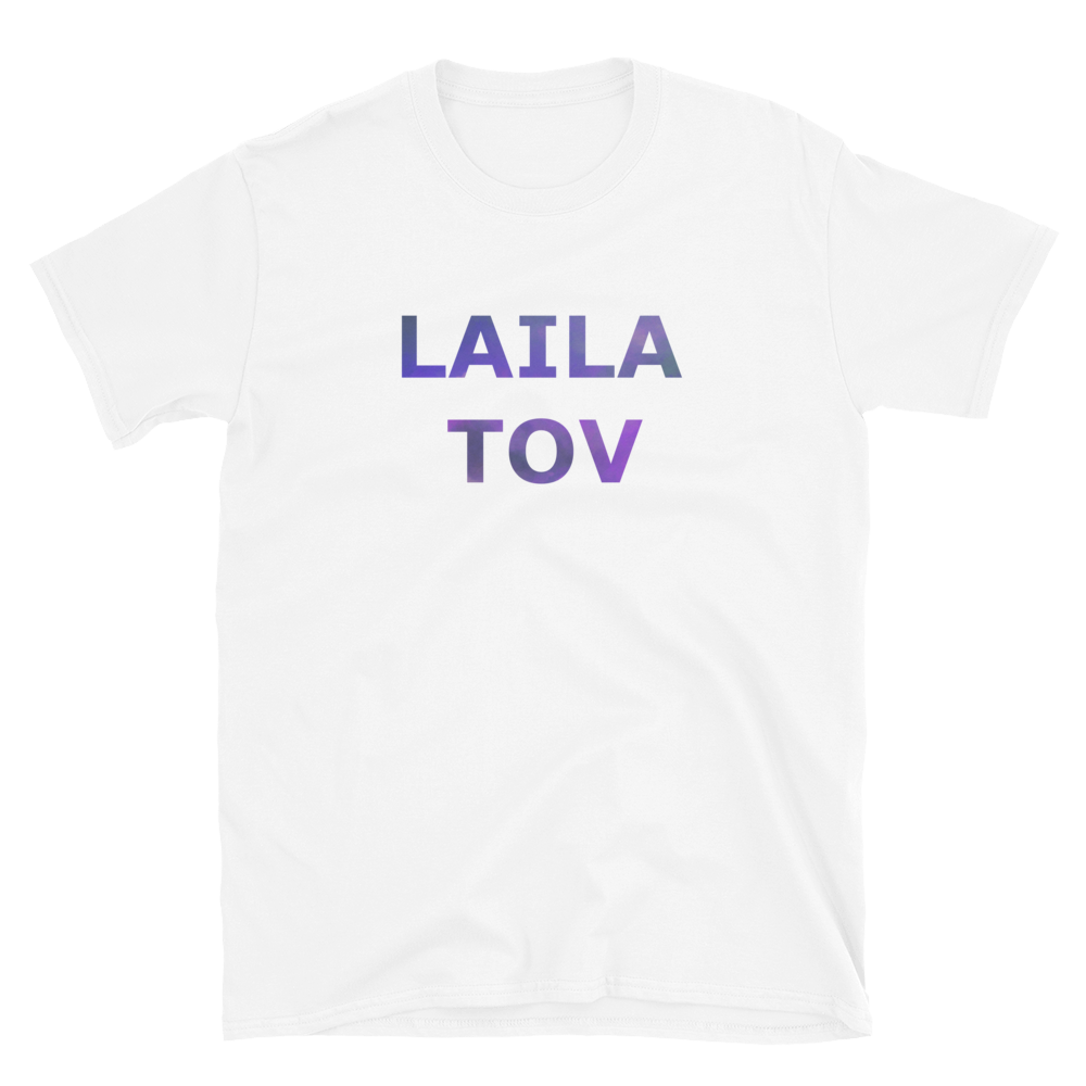 Laila Tov Unisex Tee