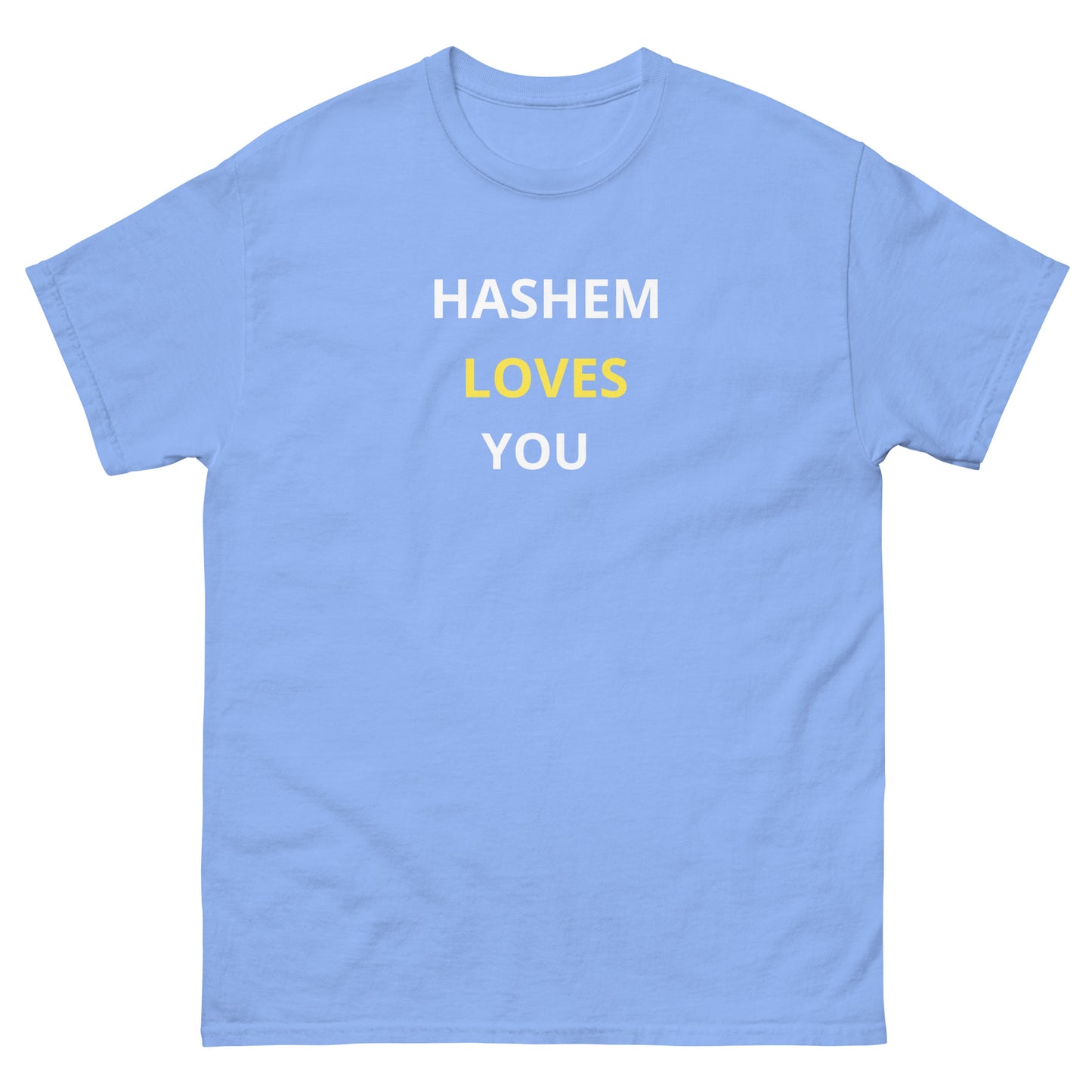 Hashem Loves You Unisex Tshirt