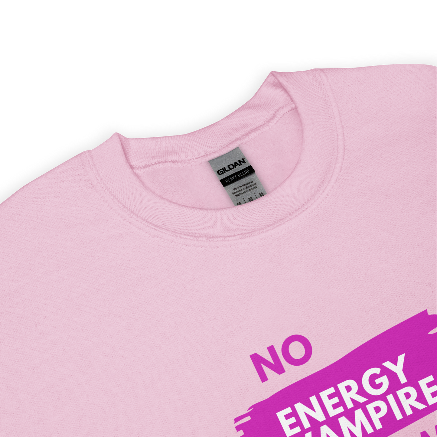 No! Energy Vampires Unisex Sweatshirt