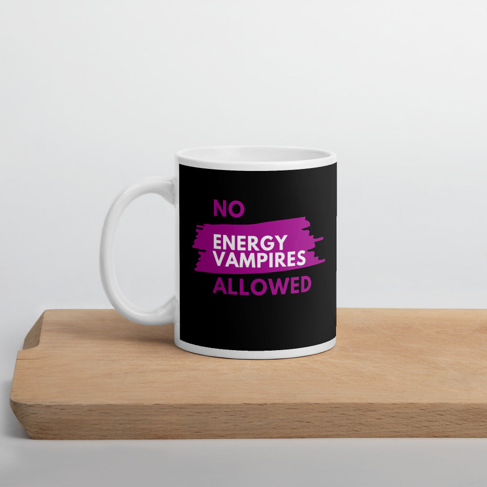 No Energy Vampires Allowed Mug